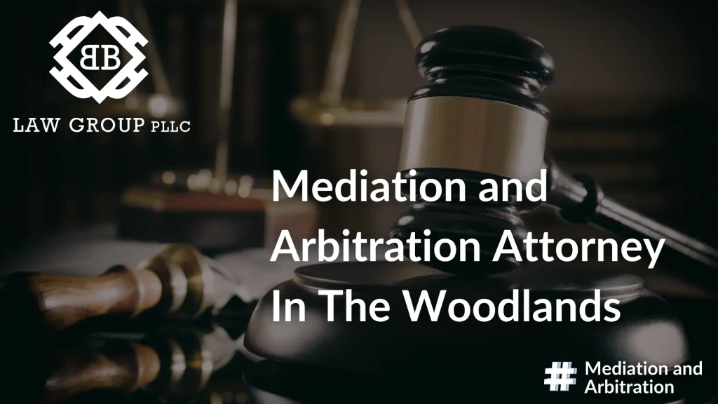 Mediation and Arbitration Attorney In The Woodlands Image