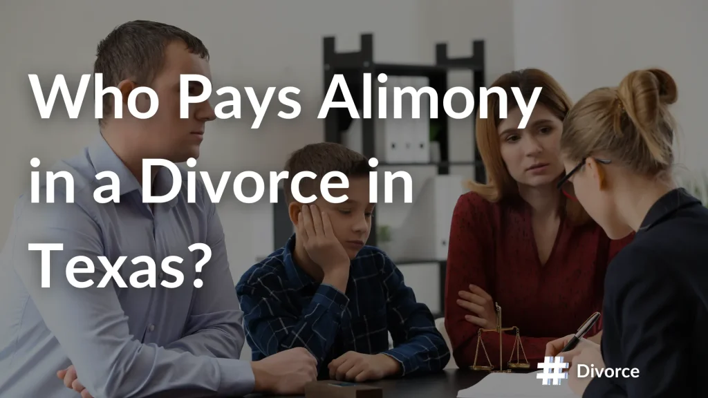 Who Pays Alimony in a Divorce in Texas_ Image